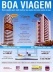 Figura 09 – Peça promocional de edifícios no bairro Setúbal. Edifício Castelo Cheverny e Edifício Castelo de Blois, publicidade. JPM Construções [ADEMI Imóveis, edição 16, agosto, 2004, ADEMI-PE]