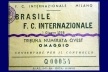 Ingresso do jogo amistoso da Seleção Brasileira versus Internazionale de Milão [Acervo Naydina Aranha de Freitas]