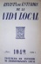 Frontispício da Revista de Estudios de la Vida Local, N.1, Ano I, 1942, publicada pelo Instituto de Estudios de Administración Local [Instituto Nacional de Administracion Pública da Espanha]