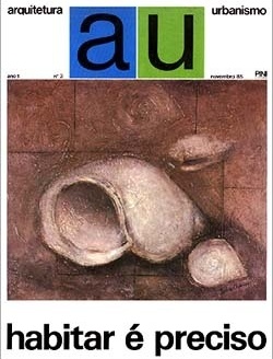 AU – Arquitetura e Urbanismo, nº 3, novembro 1985. ISSN 0102-8979
