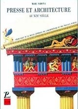 Marc Saboya, Presse et Architecture au XIXe Siècle