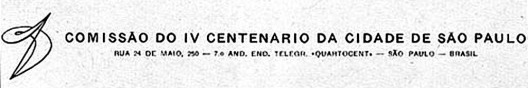 Assinatura para material publicado pela Comissão do IV Centenário da Cidade de São Paulo, anos 1950. O desenho da Espiral foi utilizado como um símbolo para compor a identidade visual, a assinatura institucional da Comissão.<br />Edição Helena Rugai Bastos 