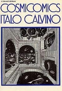 Cosmicomics, Italo Calvino, A Harvest / I IBJ Book
