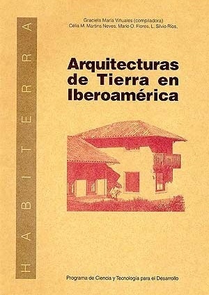 Livro "Arquitecturas de tierra en Iberoamérica". Organización Graciella Viñualles [Arquivo Cedodal]