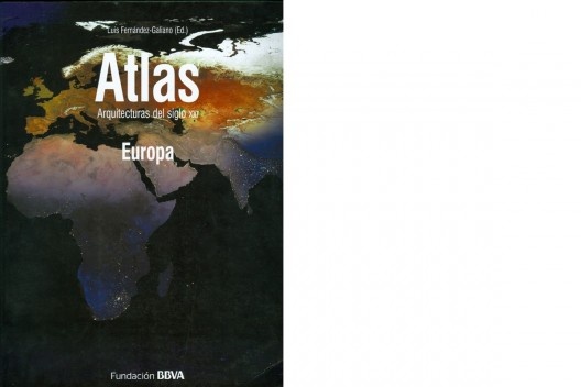 Atlas das Arquiteturas do Século XXI. Europa, capa, 2012<br />Divulgação 