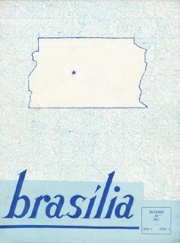Capa do primeiro número da revista Brasília com a área do Distrito Federal, janeiro de
1957 [Acervo Fundação Oscar Niemeyer]