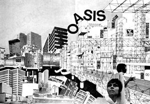 Ron Herron, Colagem Oasis, 1968. Magazine Archigram n. 8, Popular Pack , Londres, 1968 [Archigram Archives]