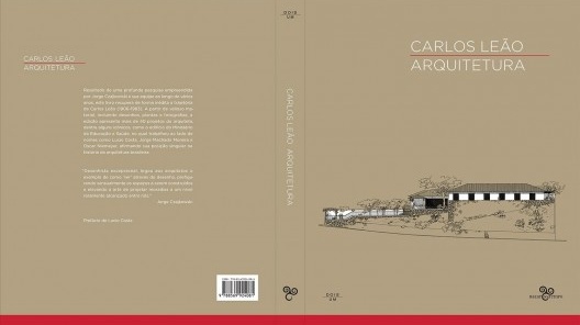 Capa do livro <i>Carlos Leão: arquitetura</i>, organização de Jorge Czajkowski, Claudia Pinheiro, Sula Danowski e Roberto Conduru