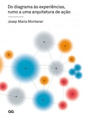 Do diagrama às experiências, rumo a uma arquitetura de ação