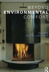 Beyond Environmental Comfort
