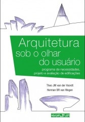 Arquitetura sob o olhar do usuário