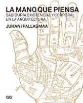 La Mano Que Piensa