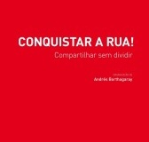 Conquistar a rua!