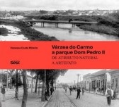 Várzea do Carmo a Parque Dom Pedro II