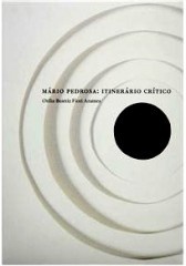 Mário Pedrosa: itinerário crítico