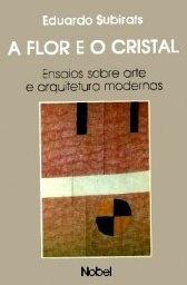A flor e o cristal