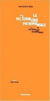 La machinerie patrimoniale
