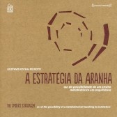 A estratégia da Aranha