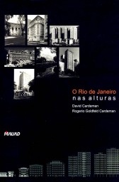O Rio de Janeiro nas alturas