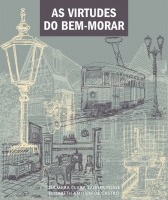 As virtudes do bem-morar