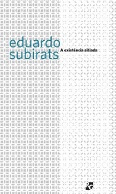 A existência sitiada