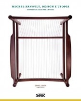 Michel Arnoult, design e utopia