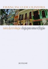 Noiva da revolução/ Elegia para uma re(li)gião