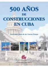 500 años de construcciones en Cuba