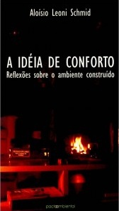 A idéia de conforto