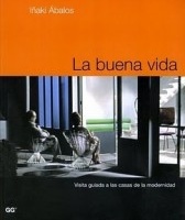 La buena vida