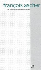 Os novos princípios do urbanismo