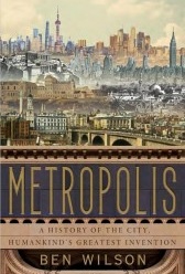 Metropolis: A History of the City