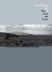 Caminhos do Rio a Juiz de Fora