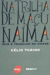 Na trilha de Macunaíma