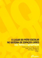 O lugar do pátio escolar no sistema de espaços livres