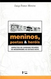 Meninos, poetas e heróis