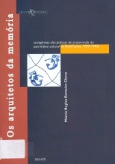 Os arquitetos da memória