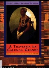 A travessia da calunga grande 
