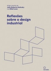 Reflexões sobre o design industrial