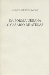 Da forma urbana: o casario de Atenas