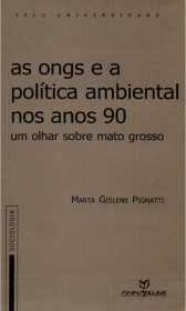 As ONGs e a política ambiental nos anos 90