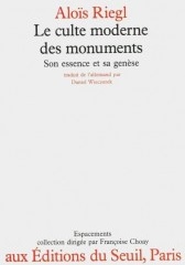 Le culte moderne des monuments