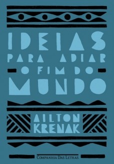 Ideias para adiar o fim do mundo