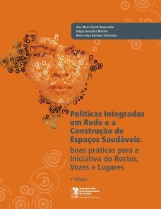 Políticas integradas em rede e a construção de espaços saudáveis