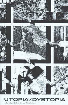 Utopia/Dystopia