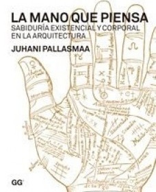 La Mano Que Piensa