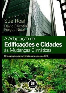 A adaptação de edificações e cidades às mudanças climáticas