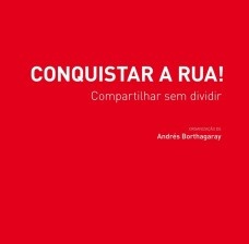 Conquistar a rua!