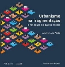 Urbanismo na fragmentação