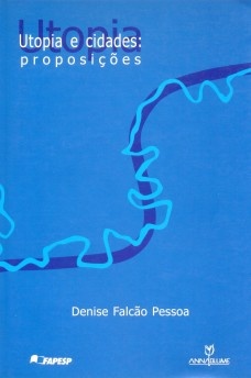 Utopia e Cidades: Proposições